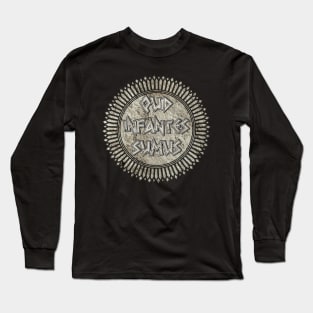 Quid Infantes Sumus (What are we, babies?) Long Sleeve T-Shirt